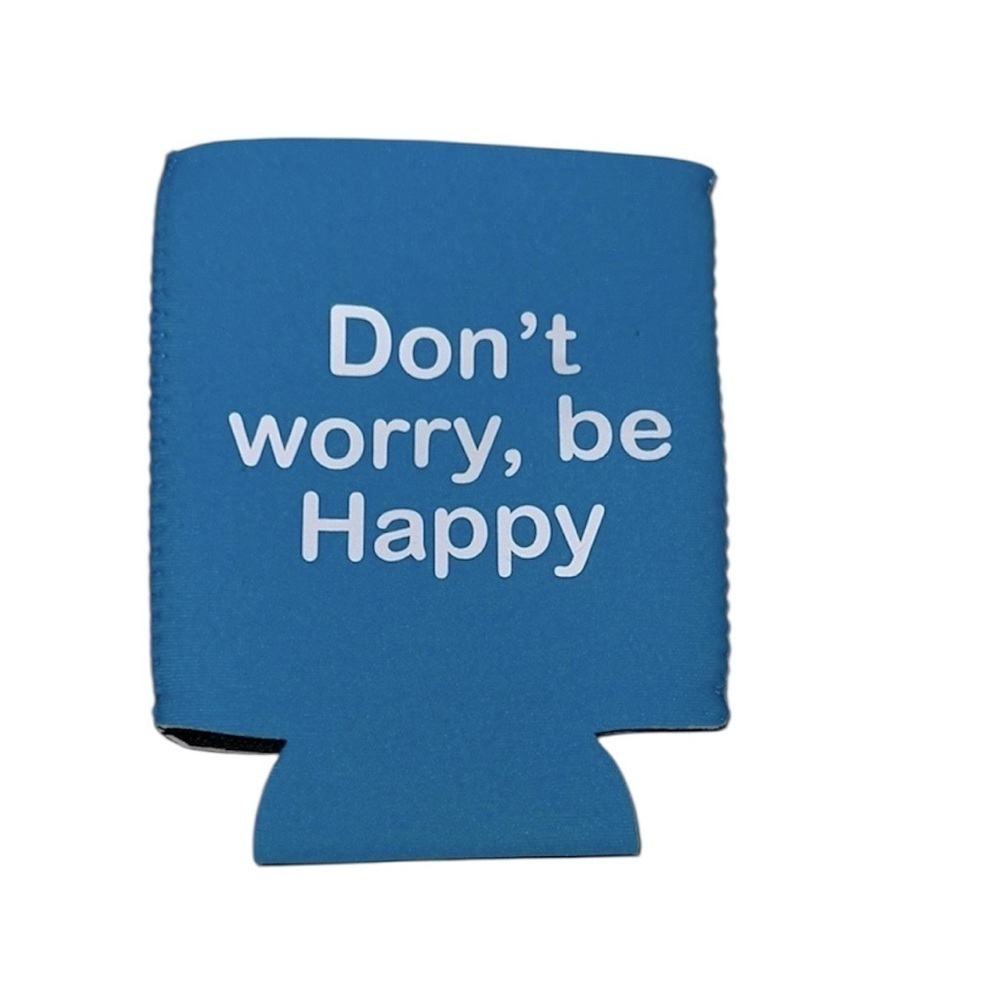 Don’t worry, be happy blue coozie drink holder